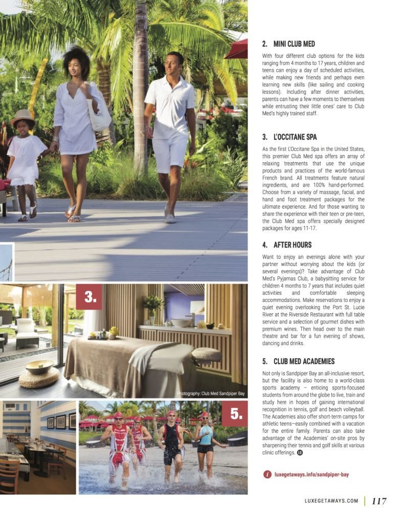 LuxeGetaways - Luxury Travel - Luxury Travel Magazine - Luxe Getaways - Luxury Lifestyle - Fall/Winter 2017 Magazine Issue - Digital Magazine - Travel Magazine - Club Med - Sandpiper Bay