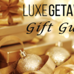 LuxeGetaways - Luxury Travel - Luxury Travel Magazine - Luxe Getaways - Luxury Lifestyle - Bespoke Travel - Holiday Gift Guide - Luxury Gift Guide - Gift Guide 2019 - Holiday Gifts